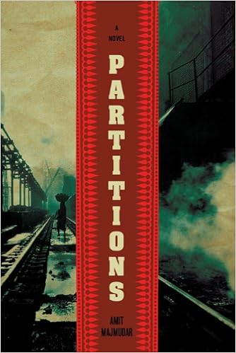 Partitions A Novel Majmudar Amit Amazon Com Books