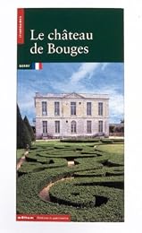 Le  château de Bouges