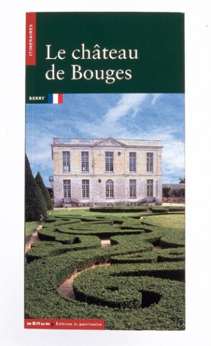 Le  château de Bouges