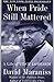 When Pride Still Mattered : A Life Of Vince Lombardi by David Maraniss