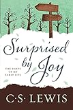 Surprised by Joy: The Shape of My Early Life