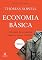 Livro Economia Básica: um guia de economia voltado ao senso comum — Volume 1