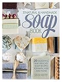 F&W Media David and Charles The Natural and Handmade Soap Book by Sarah Harper