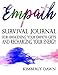 Empath: Survival Journal For Awakening Your Empath Gifts and Recharging Your Energy (empath survival by Kimberly Dawn