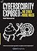 Cybersecurity Exposed: The Cyber House Rules by Raef Meeuwisse