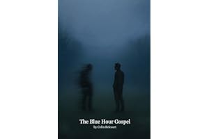 The Blue Hour Gospel