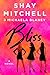 Bliss: A Novel