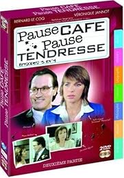 Pause Café, Pause Tendresse - Partie 2