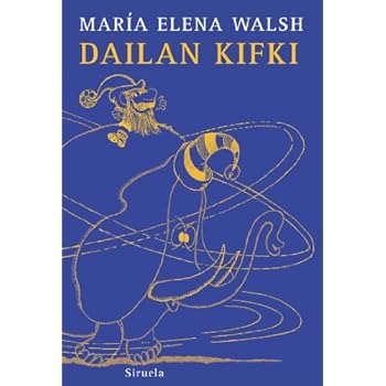Dailan Kifki (Las Tres Edades) Dailan Kifki (Las Tres Edades)