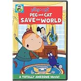 Peg + Cat: Peg and Cat Save the World