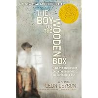 The Boy on the Wooden Box: How the Impossible Became Possible . . . on Schindler