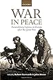 War in Peace: Paramilitary Violence in Europe after the Great War (The Greater War)