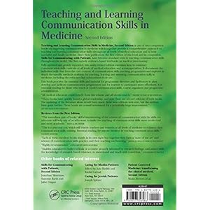 Teaching and Learning Communication Skills in Medicine, 2nd Edition