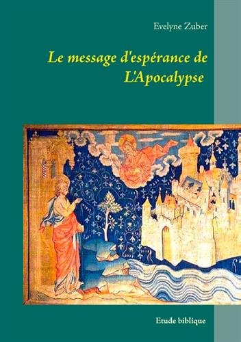 Le  message d'espérance de l'Apocalypse