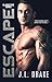 Escape (Blackstone Series Book 2)