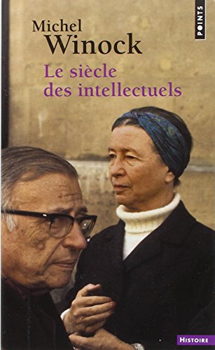 Le  siècle des intellectuels