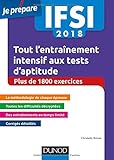 Image de IFSI 2018 Tout l'entraînement intensif aux tests d'aptitude - Concours infirmiers - + de 1800 exe: Concours infirmiers - Plus de 1800 exercices