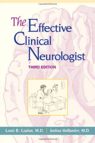 THE EFFECTIVE CLINICAL NEUROLOGIST