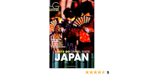 Let S Go Japan 1st Ed Let S Go Inc Amazon Com Books