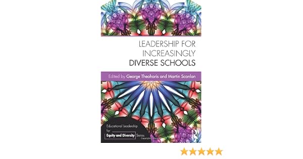 Leadership For Increasingly Diverse Schools Educational - 