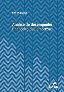 Livro Análise de desempenho financeiro das empresas (Série Universitária)