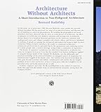 Image de Architecture Without Architects: A Short Introduction to Non-Pedigreed Architecture