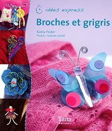 Broches et grisgris