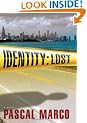 Identity: Lost