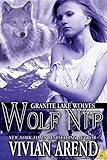 Wolf Nip (Granite Lake Wolves Book 6)