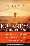Journeys to Significance: Charting a Leadership Course from the Life of Paul