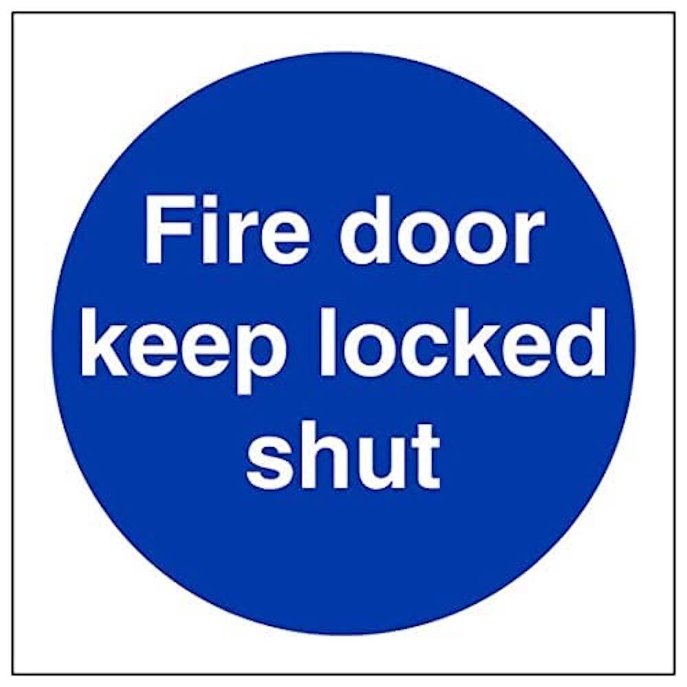 V Safety Eco Friendly Fire Door & Mandatory- Fire Door Keep Locked Shut - 150 X 150mm