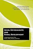 Local Governments and Rural Development: Comparing Lessons from Brazil, Chile, Mexico, and Peru