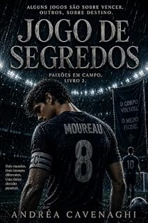 Livro Jogo de Segredos: Paixões em campo - Livro 2