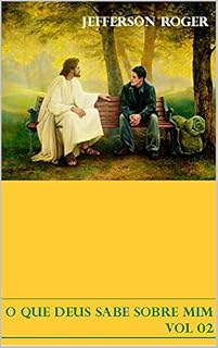 Livro O que Deus sabe sobre mim - vol 02