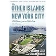 The Other Islands of New York City: A History and Guide