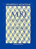The MRI Study Guide for Technologists