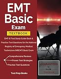 EMT Basic Exam Textbook: EMT-B Test Study Guide Book & Practice Test Questions for the National Regi EMT Basic Exam Textbook: EMT-B Test Study Guide Book & Practice Test Questions for the National Regi