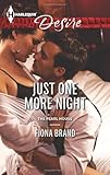 Just One More Night (Harlequin Desire\The Pearl House)