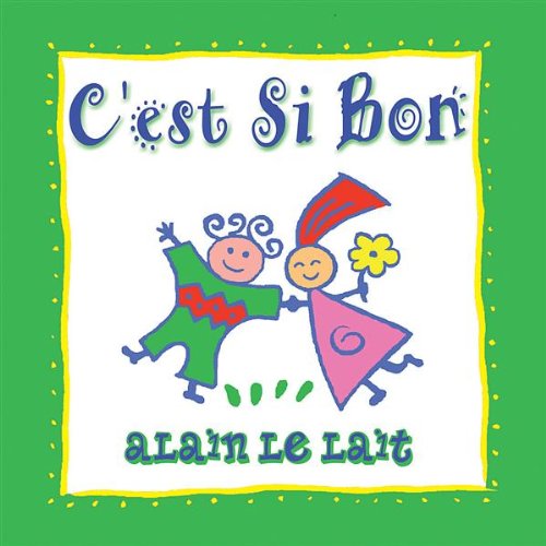 Alain Le Lait - C'est Si Bon - Amazon.com Music