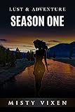 Lust & Adventure: The Complete First Season