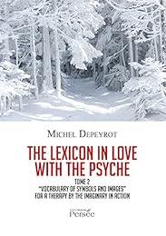 Vocabulary of symbols and images for a therapy by the imaginary in action