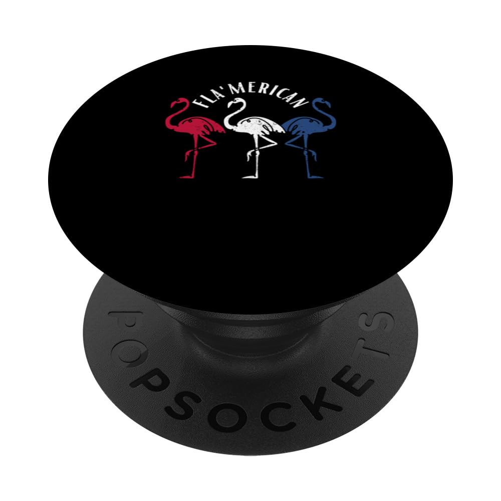 Fla'merican Flamerican Flamingo American Flag US Patriotic PopSockets Swappable PopGrip