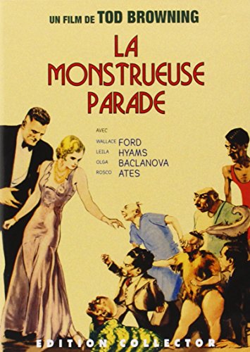Freaks, La Monstrueuse Parade - Édition Collector