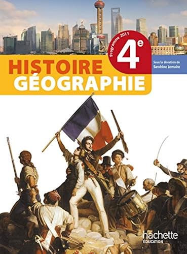 Download Histoire-Géographie 4e - Livre élève Format compact - Edition 2011 PDF