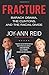 Fracture: Barack Obama, the Clintons, and the Racial Divide Joy-Ann Reid Author