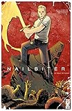 Nailbiter - Tome 04: La Soif de sang (Nailbiter (4)) (French Edition) by 