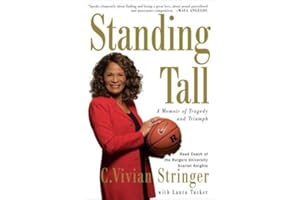 Standing Tall: A Memoir of Tragedy and Triumph