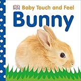 Baby Touch and Feel Bunny