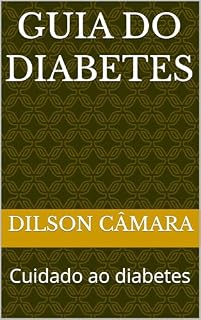 Livro Guia do diabetes : Cuidado ao diabetes