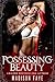 Possessing Beauty